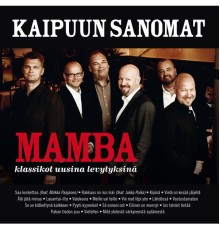 Mamba - Kaipuun sanomat (2009 versio)