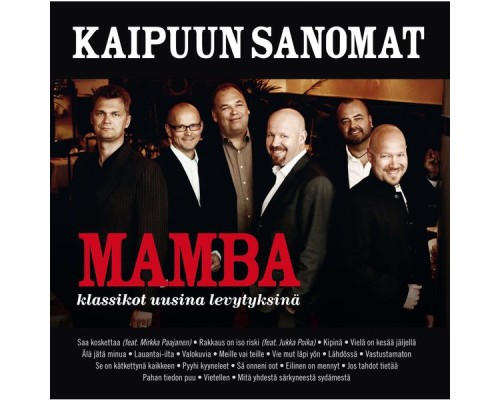 Mamba - Kaipuun sanomat (2009 versio)