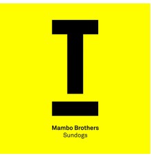 Mambo Brothers - Sundogs