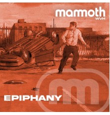 Mammoth WVH - Epiphany (Single Version)