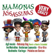 Mamonas Assassinas - Very Crazy