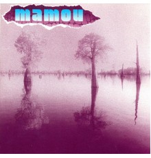 Mamou - Mamou