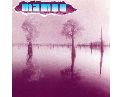 Mamou - Mamou