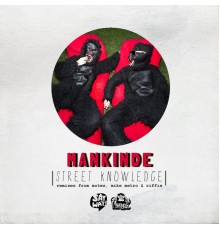 ManKinde - Street Knowledge