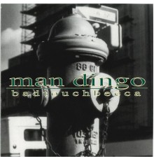 Man Dingo - badtouchbecca