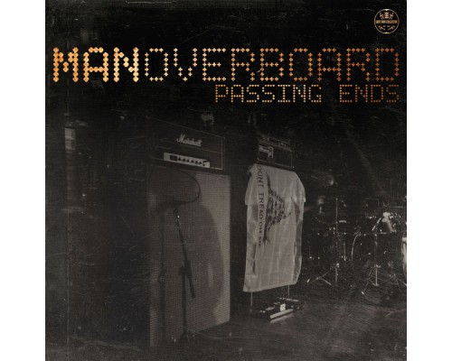 Man Overboard - Passing Ends