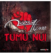 Manahune - Tumu Nui