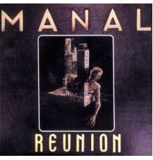 Manal - Reunion