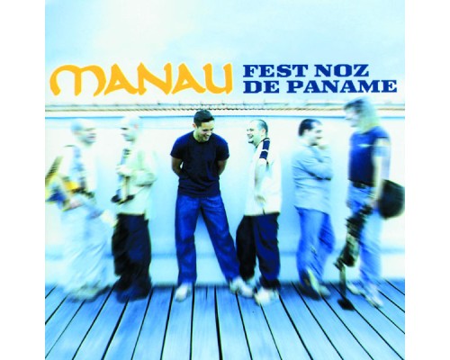 Manau - Fest Noz De Paname