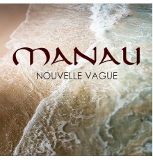 Manau - Nouvelle vague