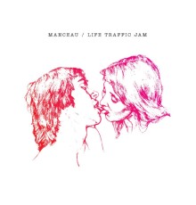 Manceau - Life Traffic Jam