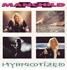 Manchild - Hypnotized