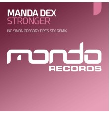 Manda Dex - Stronger