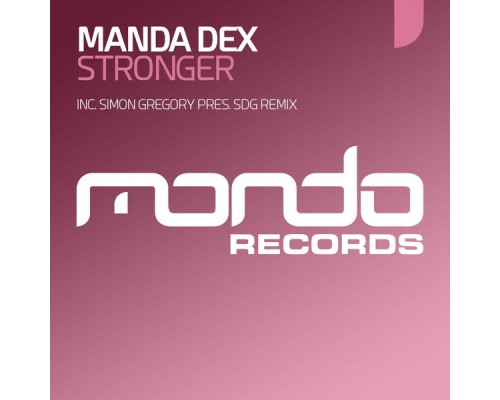 Manda Dex - Stronger