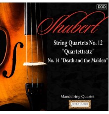 Mandelring Quartett - Schubert : String Quartets Nos. 12 & 14