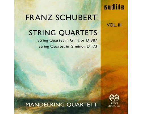 Mandelring Quartett - Schubert : String Quartets, Vol. 3 Mandelring Quartett - Schubert : String Quartets, Vol. 3