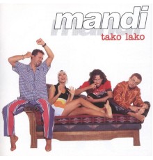 Mandi - Tako Lako