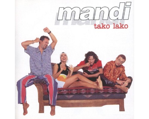 Mandi - Tako Lako