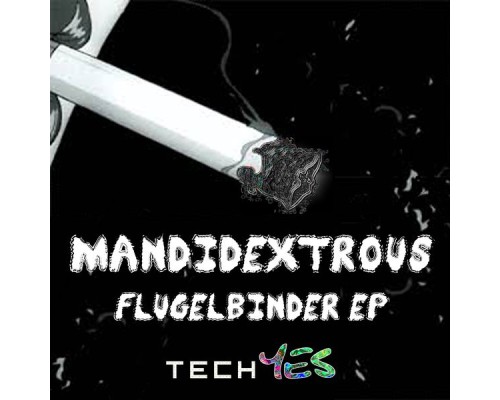 Mandidextrous - Flugelbinder (Original Mix)