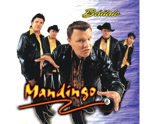 Mandingo - Báilalo