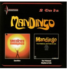 Mandingo - Mandingo/Sacrifice (1999 Remaster)