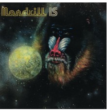 Mandrill - Mandrill Is