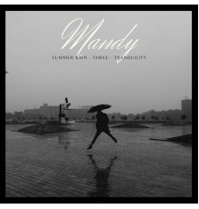 Mandy - Summer Rain