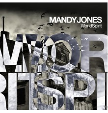 Mandy Jones - World Spirit