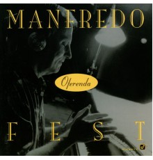 Manfredo Fest - Oferenda