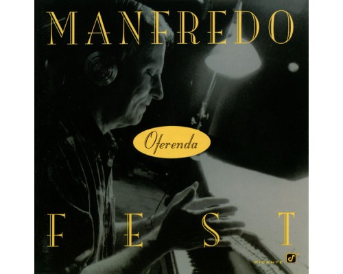 Manfredo Fest - Oferenda