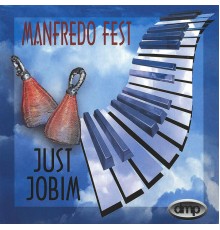 Manfredo Fest - Just Jobim