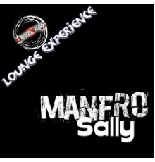 Manfro - Sally (Lounge Experience)