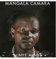 Mangala Camara - Minye minye