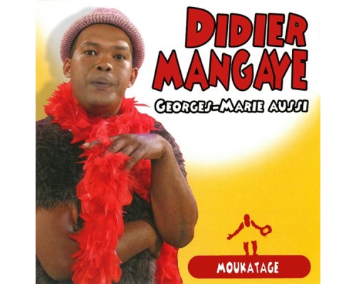 Mangaye Didier - Georges-Marie aussi