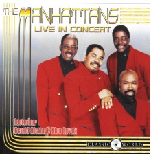 Manhattans - Live In Concert