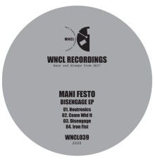 Mani Festo - Disengage EP