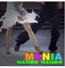 Mania - Mambo Mambo