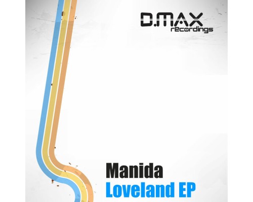 Manida - Loveland EP (Original Mix)