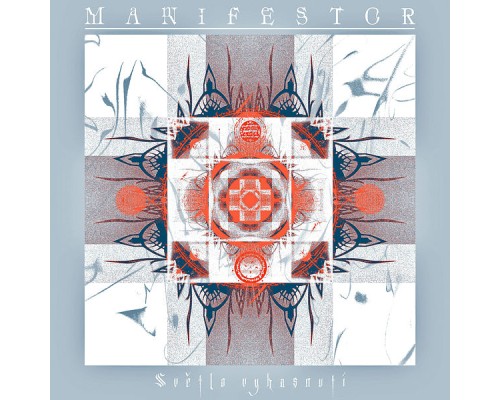 Manifestor - Světlo Vyhasnutí