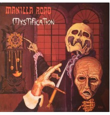 Manilla Road - Mystification