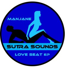 Manjane - Love Seat EP