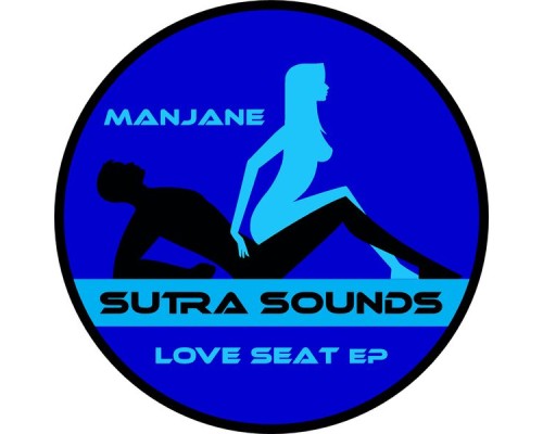 Manjane - Love Seat EP