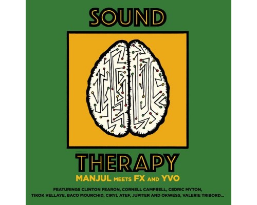 Manjul - Manjul Meets Fx and Yvo - Sound Therapy Manjul - Manjul Meets Fx and Yvo - Sound Therapy