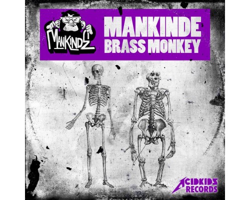 Mankinde - Brass Monkey