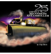 Mannheim Steamroller - 25 Year Celebration