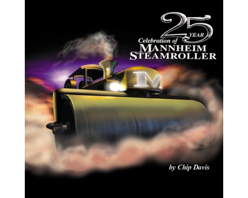 Mannheim Steamroller - 25 Year Celebration