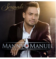 Manny Manuel - Serenata, Vol. 2