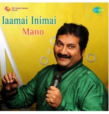 Mano - Iaamai Inimai