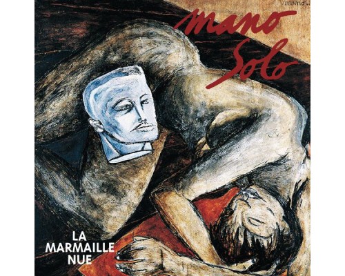 Mano Solo - La Marmaille Nue