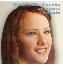 Manoella Torres - Yo Seguiré Cantando